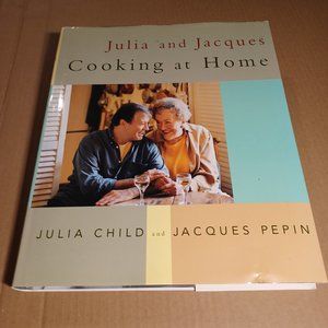 Julia and Jacques Cooking at Home, First Edition Book, 1999